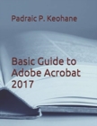 Basic Guide to Adobe Acrobat 2017 - Book