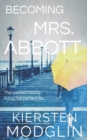 Becoming Mrs. Abbott - Book
