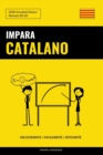Impara il Catalano - Velocemente / Facilmente / Efficiente : 2000 Vocaboli Chiave - Book