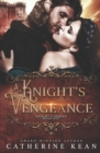A Knight's Vengeance (Knight's Series Book 1) - Book