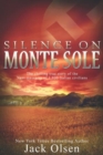 Silence on Monte Sole : The chilling true story of the Nazi massacre of 1,800 Italian civilians - Book
