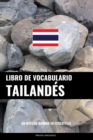 Libro de Vocabulario Tailandes : Un Metodo Basado en Estrategia - Book