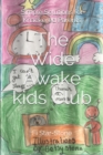The Wide Awake Kids Club : Simple Solutions for Knackered Parents! - Book