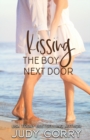 Kissing The Boy Next Door - Book