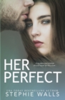 Her Perfect - Book