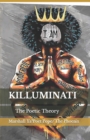 Killuminati : The Poetic Theory - Book
