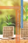 La Riqueza al Alcance de Todos : Guia practica para alcanzar la riqueza financiera - Book