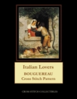 Italian Lovers : Bouguereau Cross Stitch Pattern - Book