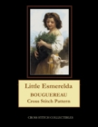 Little Esmerelda : Bouguereau Cross Stitch Pattern - Book