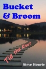 Bucket & Broom Tie the Knot - Book
