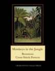 Monkeys in the Jungle : Rousseau Cross Stitch Pattern - Book