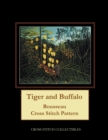 Tiger and Buffalo : Rousseau Cross Stitch Pattern - Book
