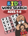 Kids Word Search Ages 4-6 : Learning made fun - Book