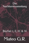 Die Nachtseriesammlung : Bucher I, II, III & IV - Book
