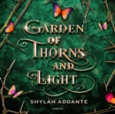 Garden of Thorns and Light - eAudiobook