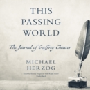 This Passing World - eAudiobook