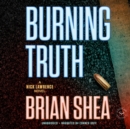 Burning Truth - eAudiobook