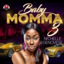 Baby Momma 3 - eAudiobook