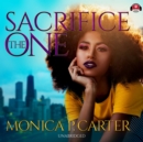 Sacrifice the One - eAudiobook