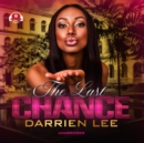 The Last Chance - eAudiobook