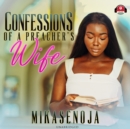 Confessions of a Preacher's Wife - eAudiobook