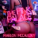 The Pink Palace - eAudiobook
