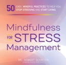 Mindfulness for Stress Management - eAudiobook