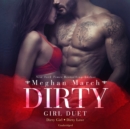Dirty Girl Duet - eAudiobook