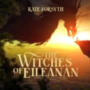 The Witches of Eileanan - eAudiobook