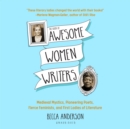 The Book of Awesome Women Writers - eAudiobook