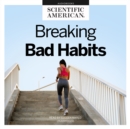 Breaking Bad Habits - eAudiobook
