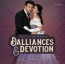 Dalliances & Devotion - eAudiobook