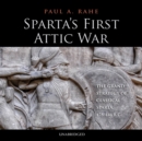 Sparta's First Attic War - eAudiobook