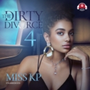 The Dirty Divorce 4 - eAudiobook