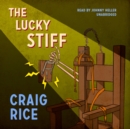 The Lucky Stiff - eAudiobook