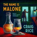 The Name Is Malone - eAudiobook