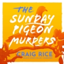 The Sunday Pigeon Murders - eAudiobook
