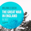 The Great War in England in 1897 - eAudiobook