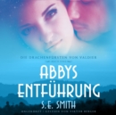 Abbys Entfuhrung - eAudiobook