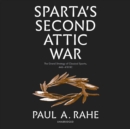 Sparta's Second Attic War - eAudiobook