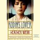 Rodin's Lover - eAudiobook
