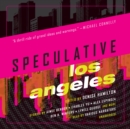 Speculative Los Angeles - eAudiobook