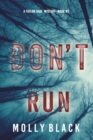 Don't Run (A Taylor Sage FBI Suspense Thriller-Book 3) - Book