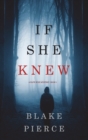 If She Knew (A Kate Wise Mystery-Book 1) - Book