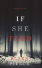 If She Fled (A Kate Wise Mystery-Book 5) - Book