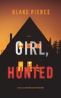 Girl, Hunted (An Ella Dark FBI Suspense Thriller-Book 3) - Book