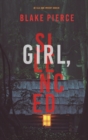 Girl, Silenced (An Ella Dark FBI Suspense Thriller-Book 4) - Book