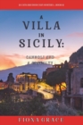 A Villa in Sicily : Cannoli and a Casualty (A Cats and Dogs Cozy Mystery-Book 6) - Book