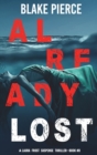 Already Lost (A Laura Frost FBI Suspense Thriller-Book 8) - Book