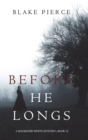 Before He Longs (A Mackenzie White Mystery-Book 10) - Book